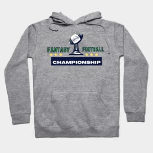 FANTASY FOOTBALL CHAMPIONSHIP Hoodie